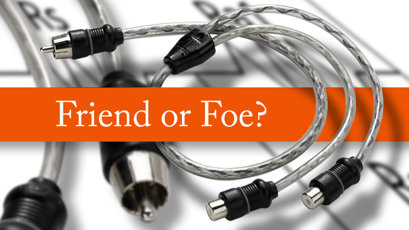 RCA Y-Cables, Friend or Foe?